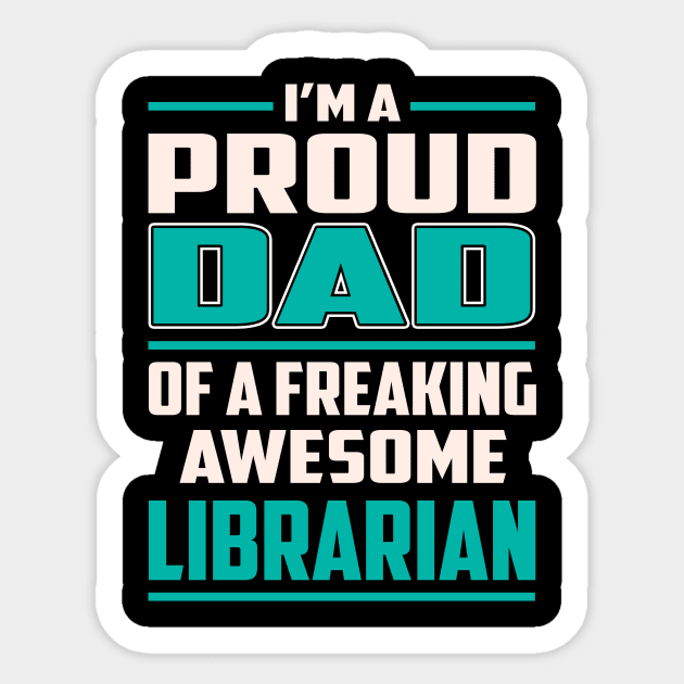 Proud DAD Librarian Sticker by Rento